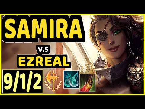 LUSKKA (SAMIRA) vs EZREAL - 9/1/2 KDA BOTTOM ADC GAMEPLAY - BR Ranked GRANDMASTER