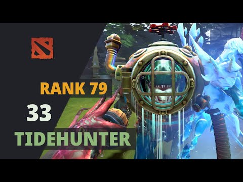 33 (Rank 79) plays Tidehunter Dota 2 Full Game