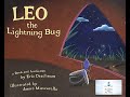 Read Aloud Leo The Lightening Bug