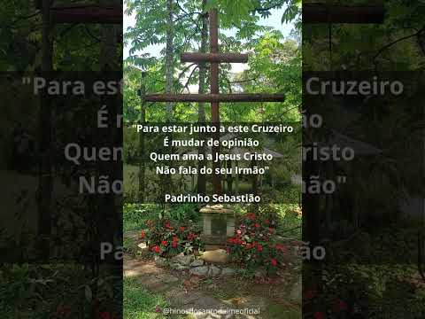 Para Estar Junto a Este Cruzeiro #euvimparaajuntar #santodaime #padrinhosebastião