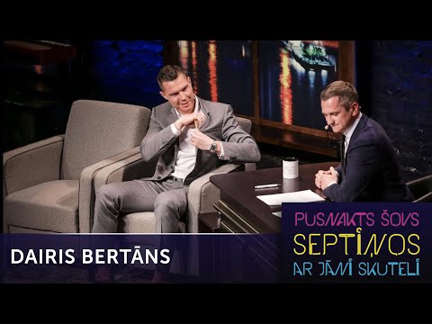 Pusnakts šovs septiņos - Dairis Bertāns| S05E31