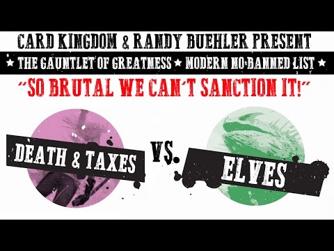 Death and Taxes vs. Elves - Modern No Banned List FINALS