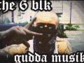 Let It Be Known - Gangsta Wish, Big Trubbz & Buckweed