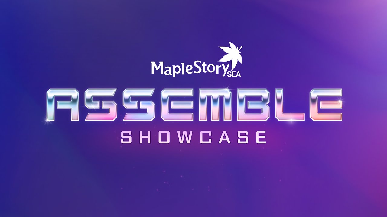 MapleStorySEA - ASSEMBLE Update Showcase
