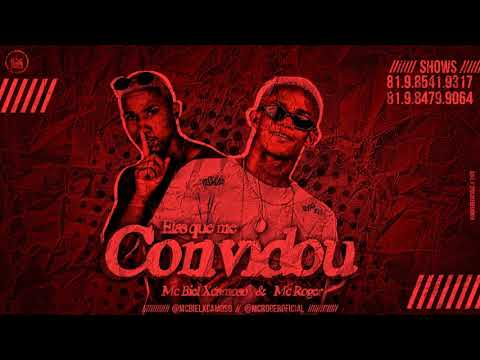 BIEL XCAMOSO E MC ROGER - ELAS QUE ME CONVIDOU