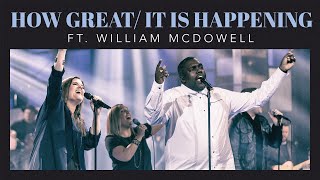 How Great / It is Happening
