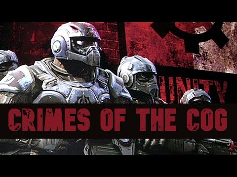 Crimes of the COG | Gears of War Breakdown