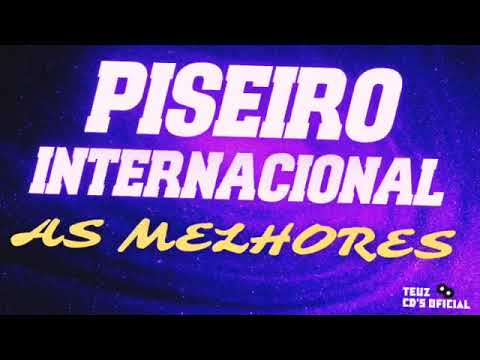 PISEIRO INTERNACIONAL 2023! LANÇAMENTOS DAS MELHORES!!