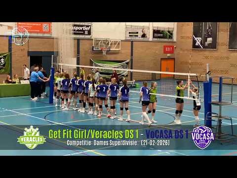 Volleybal Dames Superdivisie: Get Fit Girl/Veracles D1 - VoCASA D1 [21-02-2026]