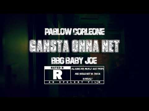 Pablow Corleone - Gangsta Onna Net ft. BBG Baby Joe (Official Music Video)