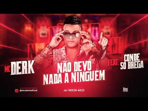 Mc derk feat conde so brega