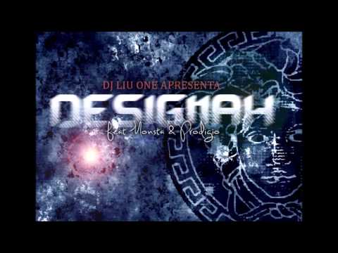 Dj Liu One - Designah (Feat. Monsta & Prodigio ) 2013