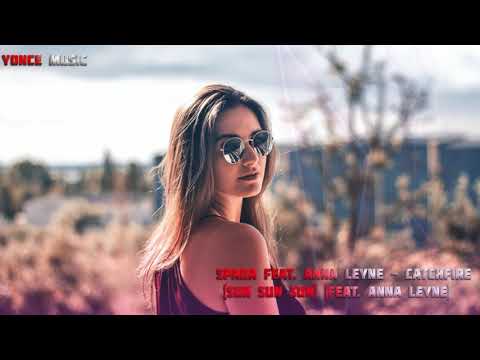 Spada ft. Anna Leyne - Catchfire (Sun Sun Sun) (EDX's Miami Sunset Remix) (2020)