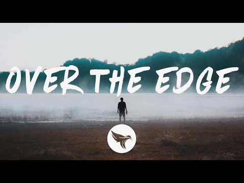 Tristam - Over The Edge (Lyrics)