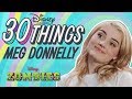 30 Things With Meg Donnelly ZOMBIES Disneychannelmusic