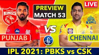 🔴IPL 2021 Live: Chennai Super Kings vs Punjab Kings | CSK vs PBKS Live Match Analysis