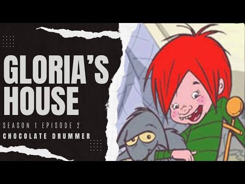 Gloria's House | Season 1 Episode 2 | Chocolate Drummer
