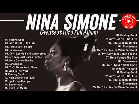 Nina Simone Greatest Hits Full Album - Best Of Nina Simone 2021 - Nina Simone Jazz Songs