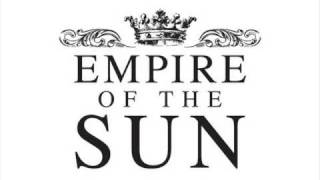 Empire Of The Sun - Standing On The Shore