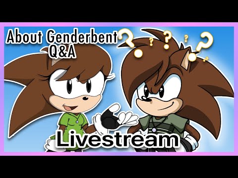 Genderbent Sarah Q&A Out of Character Stream