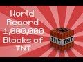 Minecraft: 1000000 TNT Explosion World Record No ...