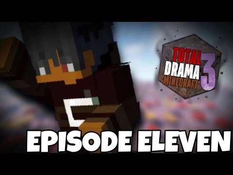 Total Drama Minecraft | Season 3, Episode 11 - "Eleventeen!"
