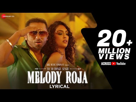 Melody Roja - Lyrical | Yo Yo Honey Singh | Subiksha Shivakumar