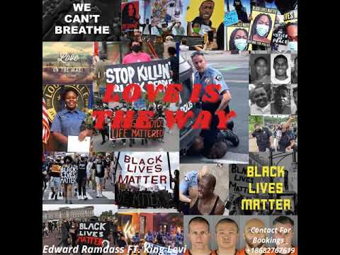 Love Is The Way - Edward Ramdass ft. King Levi [Official Audio 2020]