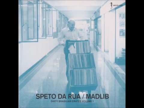 Madlib - Speto Da Rua - Dirty Brasilian Crates Volume 1