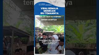 Viral Momen Remaja di Lombok NTB Menikahi Ibu Temannya, Usianya Terpaut 20 Tahun