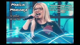 MARÍLIA MENDONÇA (As melhores de todos os tempos)