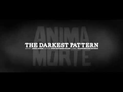 Anima Morte - Upon Darkened Stains 