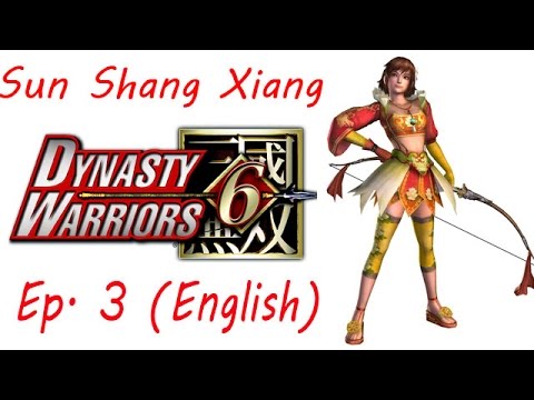 Dynasty Warriors 6 Sun Shang Xiang Ep. 3 Chapter 3 - Battle Of Chi Bi (Eng. Ver)