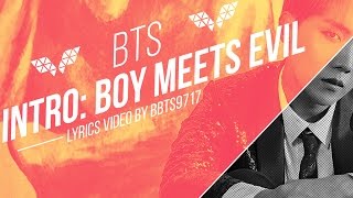 BTS - Intro : Boy Meets Evil Lyrics [ROM/ENG/KOR]