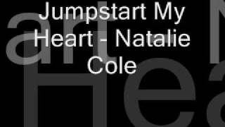 Natalie Cole - Jumpstart My Heart