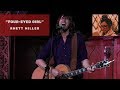 Four-Eyed Girl -- Rhett Miller | Live at Pico Union Project