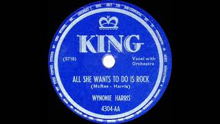 1949 Wynonie Harris - All She Wants To Do Is Rock (#1 R&amp;B hit)