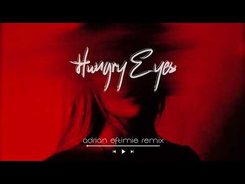 Hungry Eyes (Adrian Eftimie Remix)
