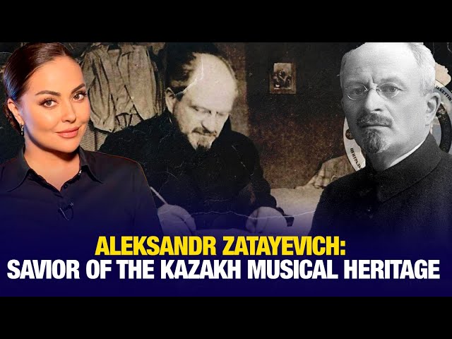 Aleksandr Zatayevich: savior of the Kazakh musical heritage