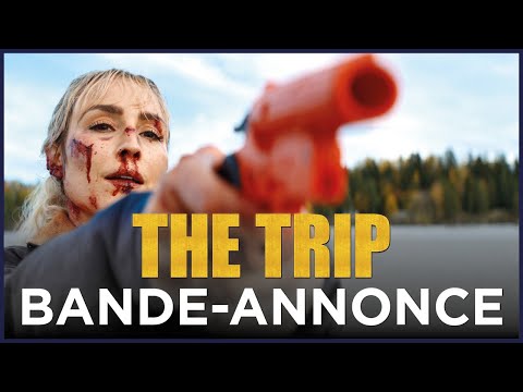 The Trip - Bande Annonce [VF]