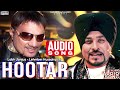 Hootar Labh Janjua Lehmber Hussainpuri Audio Song Sikander Punjabi Movie Punjabi Song