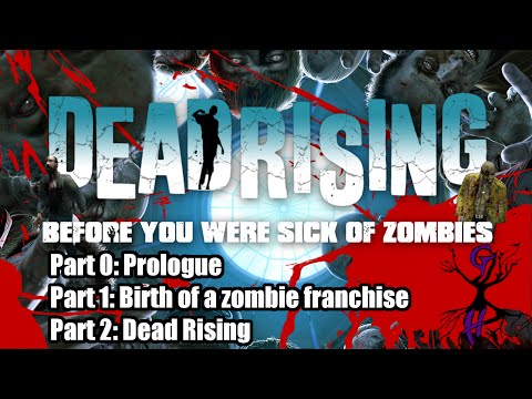 Dead Rising Retrospect: Part 0, 1, 2