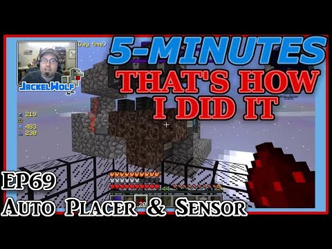 [FTB - SKY FACTORY 3] 5-MIN THAT'S HOW I DID IT - EP69 - AUTO PLACER & SENSOR [WITHER FARM TUTORIAL]