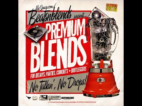 Beats n Blends Presents Premium Blends  (2009)