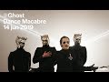 The Tunnel — Ghost - Dance Macabre (live)