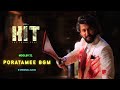 HIT 3 Poratamee BGM Original Audio Dolby 7 1 Nani Sailesh Kolanu Srinidhi 4K