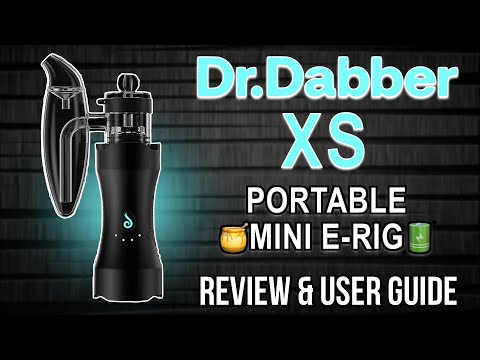 Dr. Dabber XS Review | Travel/Budget Friendly Mini E-Rig | GWNVC Vaporizer Reviews