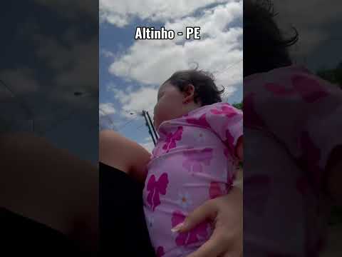 Eu e minha bebê conhecemos a Cidade de Altinho PE