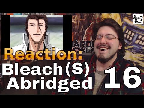 Bleach S Abridged Ep.16: Reaction #AirierReacts