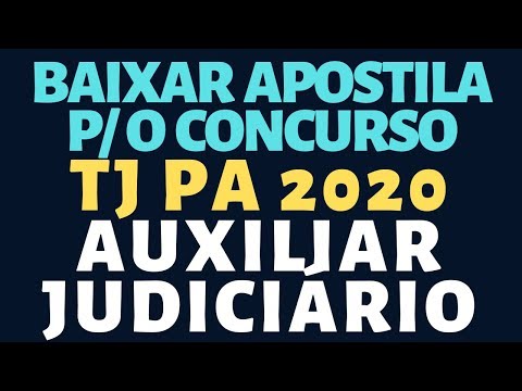 BAIXAR APOSTILA  Concurso TJ PA 2020 AUXILIAR JUDICIÁRIO